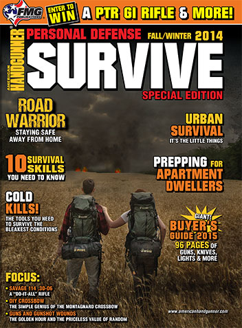 American Handgunner Personal Defense SURVIVE Fall/Winter 2014 PDF - FMG ...